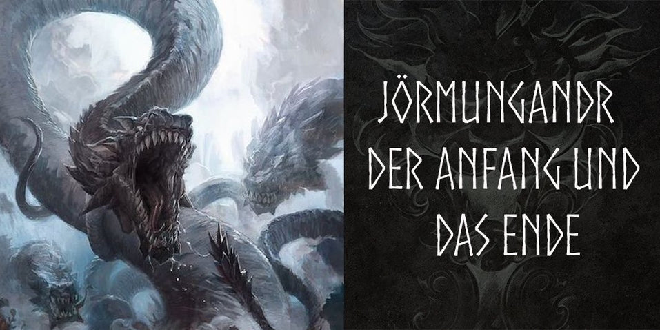 Jörmungandr - The beginning and the end