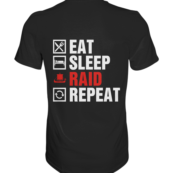 Eat, Sleep, Raid, Repeat - Gym Shirt