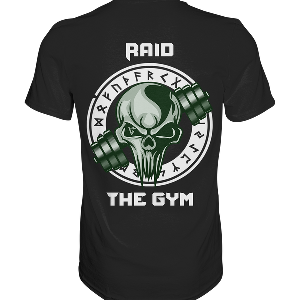 Raid The Gym - Premium Shirt